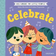 Big Words for Little People: Celebrate 1 цена и информация | Книги для малышей | kaup24.ee