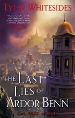 Last Lies of Ardor Benn: Kingdom of Grit, Book Three цена и информация | Фантастика, фэнтези | kaup24.ee