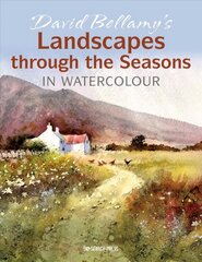 David Bellamy's Landscapes through the Seasons in Watercolour цена и информация | Книги о питании и здоровом образе жизни | kaup24.ee