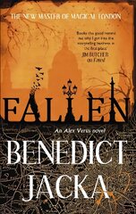 Fallen: An Alex Verus Novel from the New Master of Magical London цена и информация | Фантастика, фэнтези | kaup24.ee
