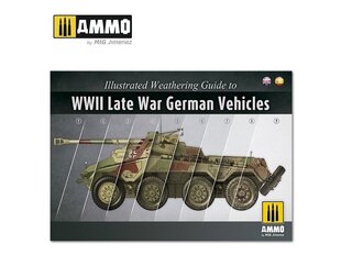 Ammo Mig - Illustrated Guide Of WWII Late German Vehicles (English, Spanish), 6015 hind ja info | Noortekirjandus | kaup24.ee