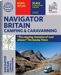 Philip's Navigator Camping and Caravanning Atlas of Britain: (Fourth Edition Spiral binding) hind ja info | Reisiraamatud, reisijuhid | kaup24.ee