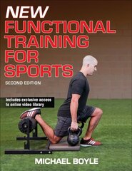 New Functional Training for Sports 2nd edition цена и информация | Книги о питании и здоровом образе жизни | kaup24.ee
