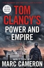 Tom Clancy's Power and Empire: INSPIRATION FOR THE THRILLING AMAZON PRIME SERIES JACK RYAN цена и информация | Фантастика, фэнтези | kaup24.ee