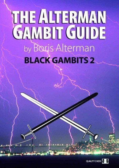 Alterman Gambit Guide: Black Gambits 2, 2, Black Gambits hind ja info | Laste õpikud | kaup24.ee