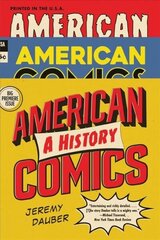 American Comics: A History hind ja info | Ajalooraamatud | kaup24.ee