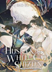 Husky and His White Cat Shizun: Erha He Ta De Bai Mao Shizun (Novel) Vol. 1 цена и информация | Фантастика, фэнтези | kaup24.ee