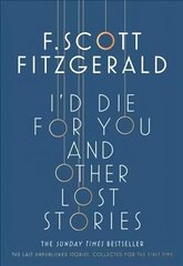 I'd Die for You: And Other Lost Stories hind ja info | Fantaasia, müstika | kaup24.ee