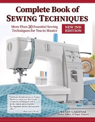 Complete Book of Sewing Techniques, New 2nd Edition Revised ed. цена и информация | Книги о моде | kaup24.ee