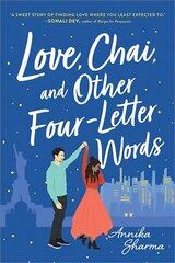 Love, Chai, and Other Four-Letter Words цена и информация | Романы | kaup24.ee