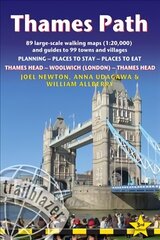 Thames Path, Trailblazer British Walking Guide: Thames Head to Woolwich (London) & London to Thames Head: 89 Large-Scale Walking Maps & Guides to 99 Towns & Villages: Planning, Places to Stay, Places to Eat 3rd New edition цена и информация | Путеводители, путешествия | kaup24.ee