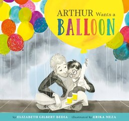 Arthur Wants a Balloon hind ja info | Väikelaste raamatud | kaup24.ee