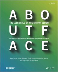 About Face: The Essentials of Interaction Design 4th Edition цена и информация | Книги по экономике | kaup24.ee