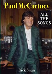 Paul McCartney: All The Songs цена и информация | Книги об искусстве | kaup24.ee