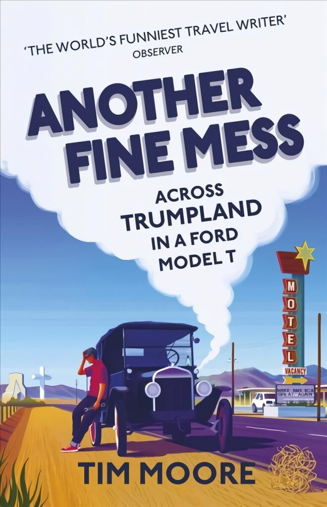 Another Fine Mess hind ja info | Reisiraamatud, reisijuhid | kaup24.ee