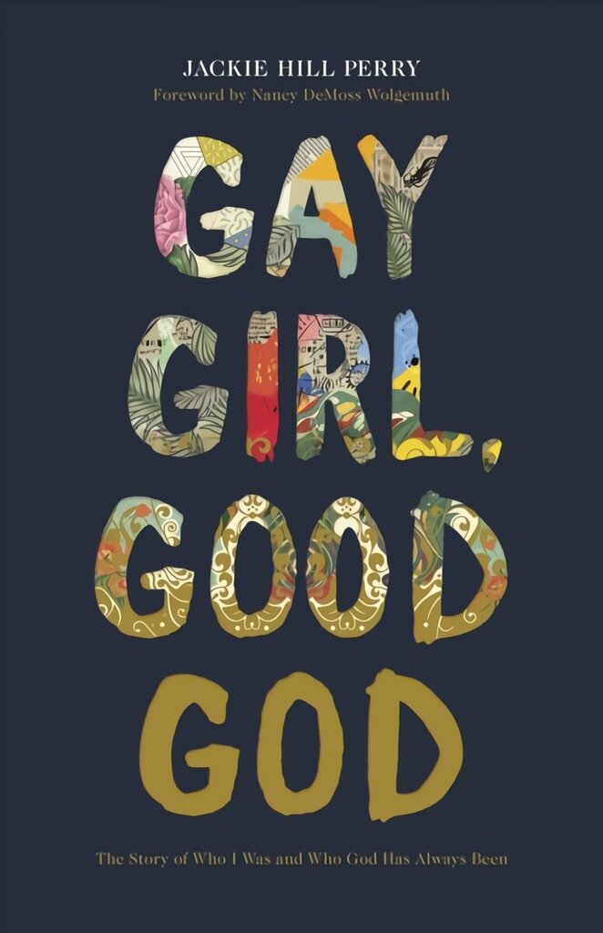 Gay Girl, Good God: The Story of Who I Was, and Who God Has Always Been hind ja info | Usukirjandus, religioossed raamatud | kaup24.ee