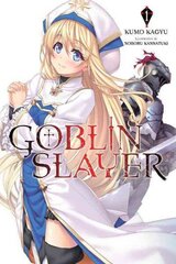 Goblin Slayer, Vol. 1 (kerge romaan), kd. 1, romaan hind ja info | Fantaasia, müstika | kaup24.ee