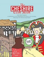 Cheshire Cook Book: A Celebration of the Amazing Food & Drink on Our Doorstep 2016 hind ja info | Retseptiraamatud  | kaup24.ee