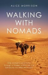 Walking with Nomads цена и информация | Путеводители, путешествия | kaup24.ee