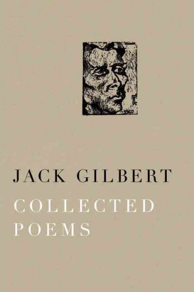 Collected Poems of Jack Gilbert цена и информация | Luule | kaup24.ee