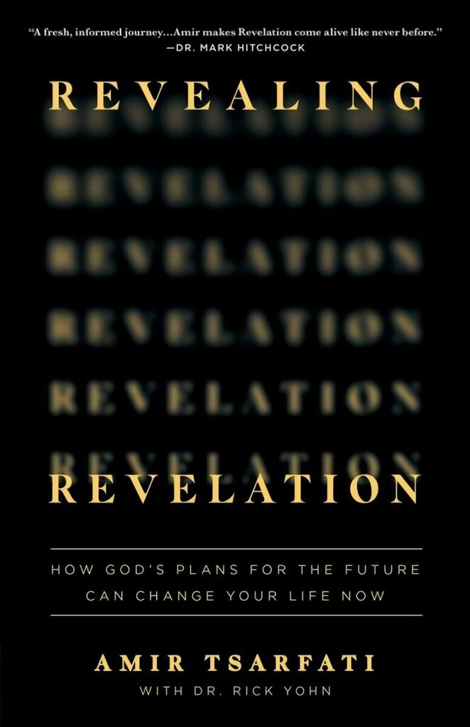 Revealing Revelation: How God's Plans for the Future Can Change Your Life Now цена и информация | Usukirjandus, religioossed raamatud | kaup24.ee