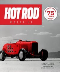 HOT ROD Magazine: 75 Years цена и информация | Путеводители, путешествия | kaup24.ee