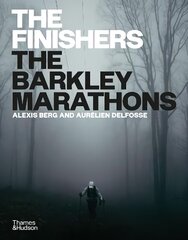 Finishers: The Barkley Marathons цена и информация | Книги о питании и здоровом образе жизни | kaup24.ee