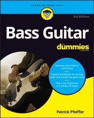 Bass Guitar For Dummies, 3rd Edition 3rd Edition цена и информация | Книги об искусстве | kaup24.ee