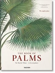 Martius. The Book of Palms: The Book of Palms Multilingual edition hind ja info | Kunstiraamatud | kaup24.ee