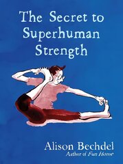 Secret to Superhuman Strength цена и информация | Фантастика, фэнтези | kaup24.ee