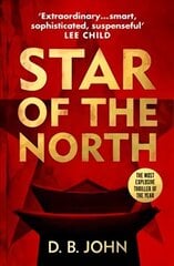 Star of the North: An explosive thriller set in North Korea hind ja info | Fantaasia, müstika | kaup24.ee