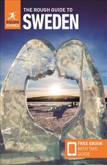 Rough Guide to Sweden (Travel Guide with Free eBook) 8th Revised edition hind ja info | Reisiraamatud, reisijuhid | kaup24.ee