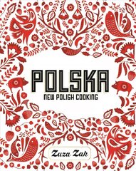 Polska: New Polish Cooking hind ja info | Retseptiraamatud | kaup24.ee