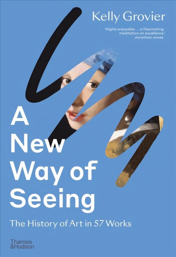 New Way of Seeing: The History of Art in 57 Works цена и информация | Kunstiraamatud | kaup24.ee