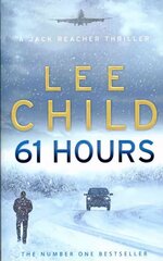 61 Hours: (Jack Reacher 14) цена и информация | Фантастика, фэнтези | kaup24.ee