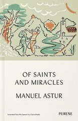 Of Saints and Miracles hind ja info | Fantaasia, müstika | kaup24.ee