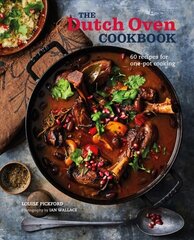 Dutch Oven Cookbook: 60 Recipes for One-Pot Cooking hind ja info | Retseptiraamatud | kaup24.ee