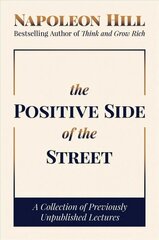 Positive Side of the Street: A Collection of Previously Unpublished Lectures цена и информация | Самоучители | kaup24.ee