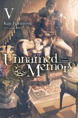 Unnamed Memory, Vol. 5 (light novel): Inori E to Itari Chimmoku hind ja info | Fantaasia, müstika | kaup24.ee