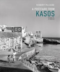 Postcard from Kasos, 1965 hind ja info | Fotograafia raamatud | kaup24.ee