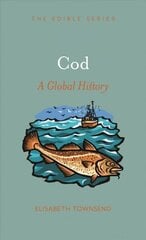 Cod: A Global History hind ja info | Retseptiraamatud | kaup24.ee