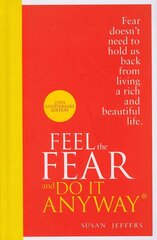 Feel The Fear And Do It Anyway Special edition цена и информация | Самоучители | kaup24.ee