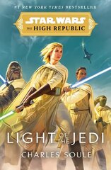 Star Wars: Light of the Jedi (The High Republic): (Star Wars: The High Republic Book 1) hind ja info | Fantaasia, müstika | kaup24.ee