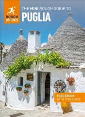 Mini Rough Guide to Puglia (Travel Guide with Free eBook) цена и информация | Путеводители, путешествия | kaup24.ee