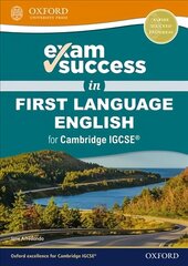 Exam Success in First Language English for Cambridge IGCSE (R) hind ja info | Noortekirjandus | kaup24.ee