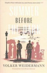 Summer Before the Dark: Stefan Zweig and Joseph Roth, Ostend 1936 hind ja info | Elulooraamatud, biograafiad, memuaarid | kaup24.ee