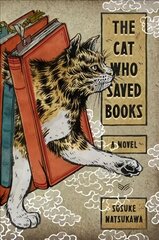 Cat Who Saved Books цена и информация | Фантастика, фэнтези | kaup24.ee