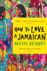 How to Love a Jamaican: Stories hind ja info | Fantaasia, müstika | kaup24.ee