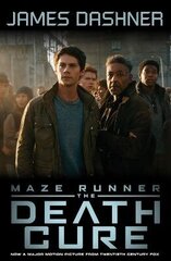 Maze Runner 3: The Death Cure Movie tie-in цена и информация | Книги для подростков и молодежи | kaup24.ee