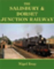 Salisbury and Dorset Junction Railway цена и информация | Путеводители, путешествия | kaup24.ee